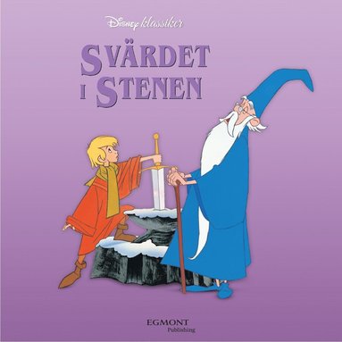 Sv�rdet i stenen (inbunden)