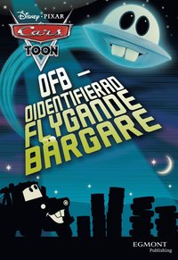 Bilar - UFB - Oidentifierad Flygande Brgare (e-bok)