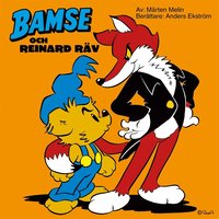 Bamse och Reinard Räv (ljudbok)