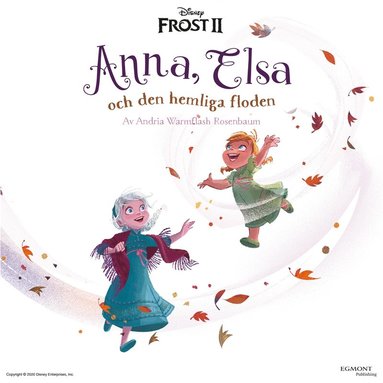 Frost 2 Anna, Elsa och den hemliga floden  (e-bok)