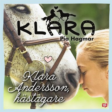 Klara Andersson, h�st�gare (inbunden)