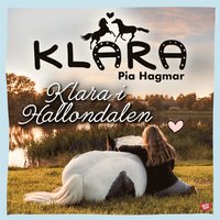 Klara I Hallondalen - Ljudbok - Pia Hagmar (9789178079896) | Bokus