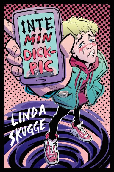 Inte min dickpick (inbunden)
