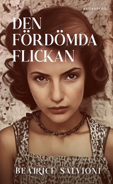 Den frdmda flickan (inbunden)