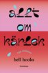 Allt om kärlek - Nya visioner