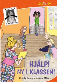 Omslag för Hjälp! Ny i klassen!