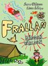 Frallan räddar världen