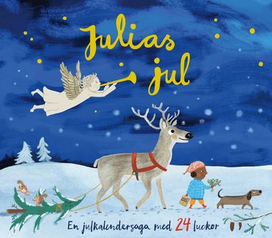 Julias jul: En julkalendersaga med 24 luckor (kartonnage)