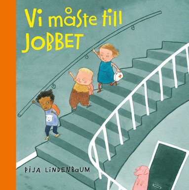 Vi m�ste till jobbet (inbunden)