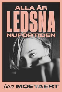 Omslag: Alla är ledsna nuförtiden