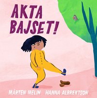 Omslag: Akta bajset!