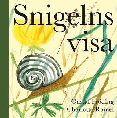 Snigelns visa (hftad)