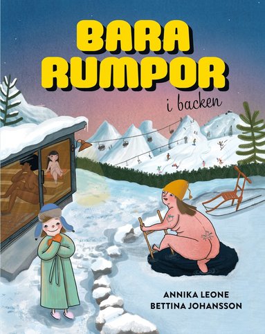Bara rumpor i backen (inbunden)