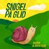 Snigel p� glid