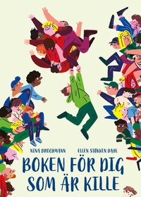 Omslag: Boken för dig som är kille : en guide till puberteten