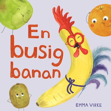 En busig banan (inbunden)
