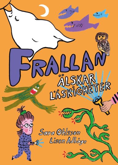 Frallan lskar lskigheter (inbunden)