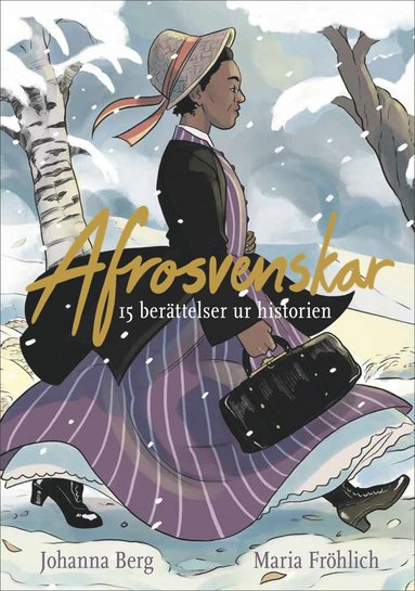 Afrosvenskar : 15 berttelser ur historien (hftad)