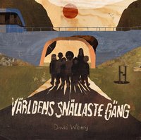 Omslag: Världens snällaste gäng