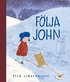 Följa John