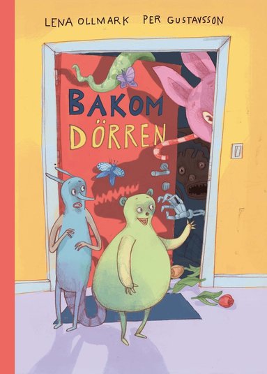 Bakom d�rren (inbunden)