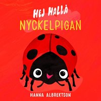 Omslag: Hej hallå nyckelpigan