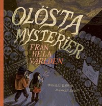 Omslag: Olösta mysterier : från hela världen