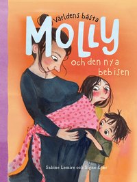 Omslag: Världens bästa Molly och den nya bebisen