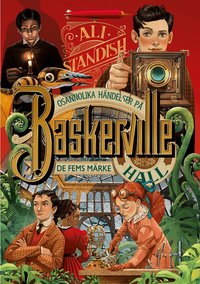 Omslag: Osannolika händelser på Baskerville Hall: de fems märke