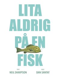 Omslag: Lita aldrig på en fisk