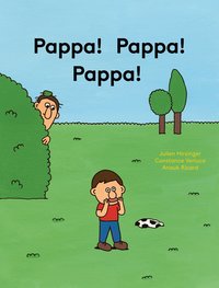 Omslag: Pappa! Pappa! Pappa!