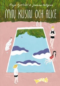 Omslag: Min kusin och Alice