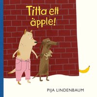 Omslag: Titta ett äpple!