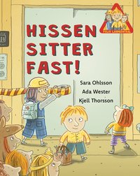 Omslag: Hissen sitter fast!