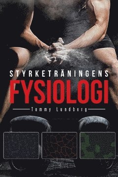 Styrketrningens fysiologi (hftad)
