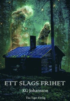 Ett slags frihet (hftad)