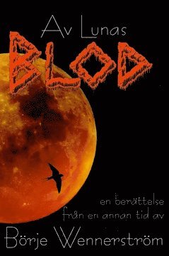 Av Lunas blod (hftad)