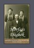 Morfars Dagbok : dagbok frd av  Per Persson i  Ol-Lars, Bondarf, Jerfs.  Perioden 1909 - 1918