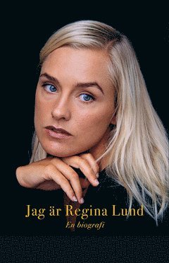 Jag r Regina Lund (e-bok)