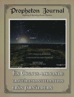 Propheton Journal. Vol 1(2019), En Cygnus-liknande gravfltskonstellation frn jrnldern (hftad)