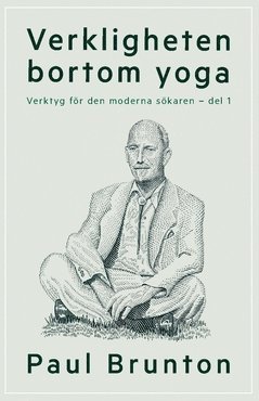 Verkligheten bortom yoga (hftad)