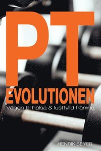 PT-Evolutionen (e-bok)