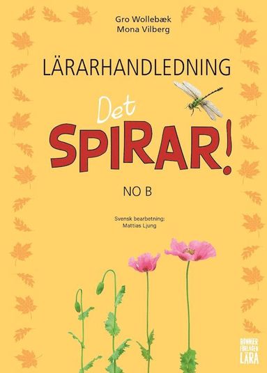 Det spirar! NO B Lrarhandledning - Tryckt bok (inbunden)