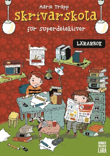 Skrivarskola fr superdetektiver - Lrarbok