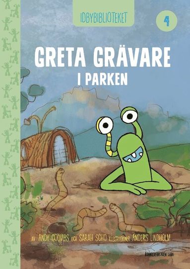 Idbybiblioteket - Greta Grvare i parken (kartonnage)