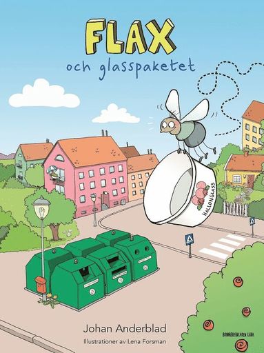 Flax och glasspaketet (inbunden)