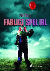 Omslag: Farligt spel IRL