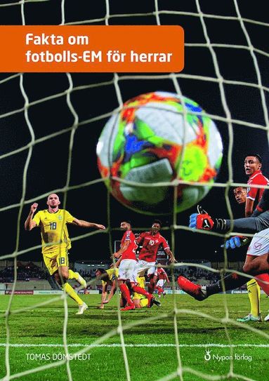 Fakta om fotbolls-EM fr herrar (inbunden)