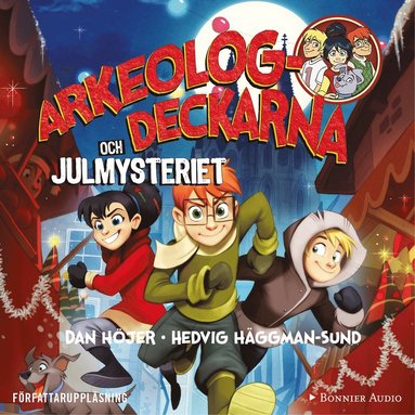 Arkeologdeckarna och julmysteriet (ljudbok)