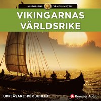 Vikingarnas vrldsrike (ljudbok)